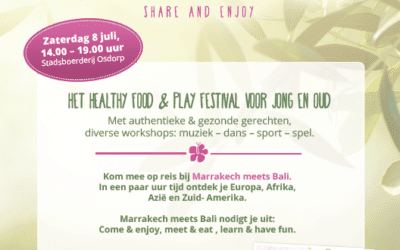 Zaterdag 8 juli Healthy Food & Play Festival