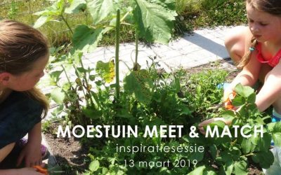 Kom ook naar de Moestuin Meet & Match